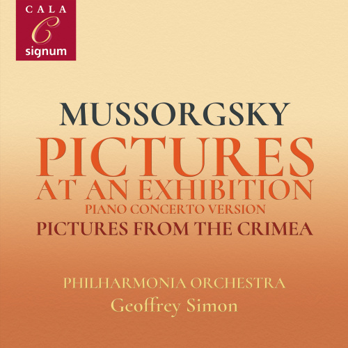 PHILHARMONIA ORCHESTRA / GEOFFREY SIMON - MUSSORGSKY - PICTURES AT AN EXHIBITION: PIANO CONCERTO VERSION - PICTURES FROM THE CRIMEAPHILHARMONIA ORCHESTRA - GEOFFREY SIMON - MUSSORGSKY - PICTURES AT AN EXHIBITION - PIANO CONCERTO VERSION - PICTURES FROM THE CRIMEA.jpg